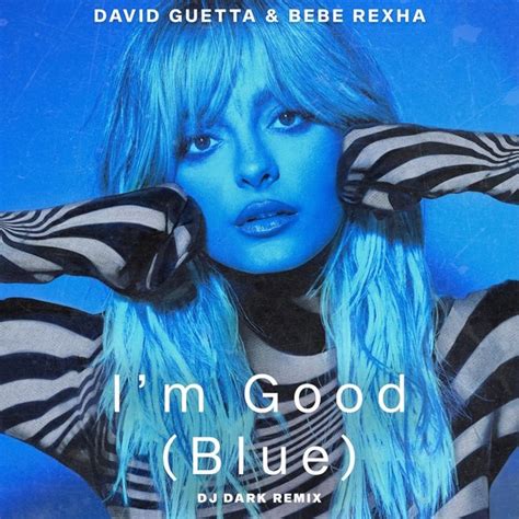 bebe rexha i'm good|i'm good original song.